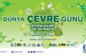 DÜNYA ÇEVRE GÜNÜ FESTİVAL GİBİ KUTLANACAK