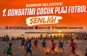 Günbatımında sahaya çıkacaklar: Bodrum’da çocuklar plaj futbolu şenliğinde buluşuyor