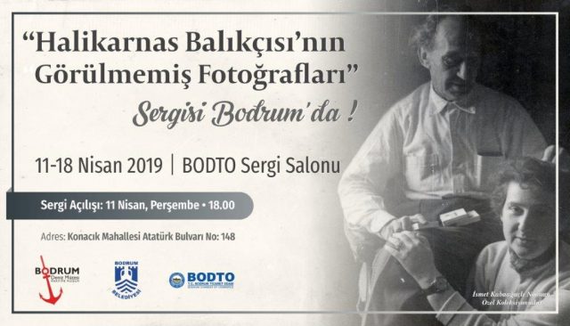 Halikarnas Balıkçısı'nın Görülmemiş Fotoğrafları Sergisi Billboard